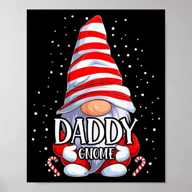 Daddy Gnome Christmas Pajamas Matching Family Grou Poster (Vorne)