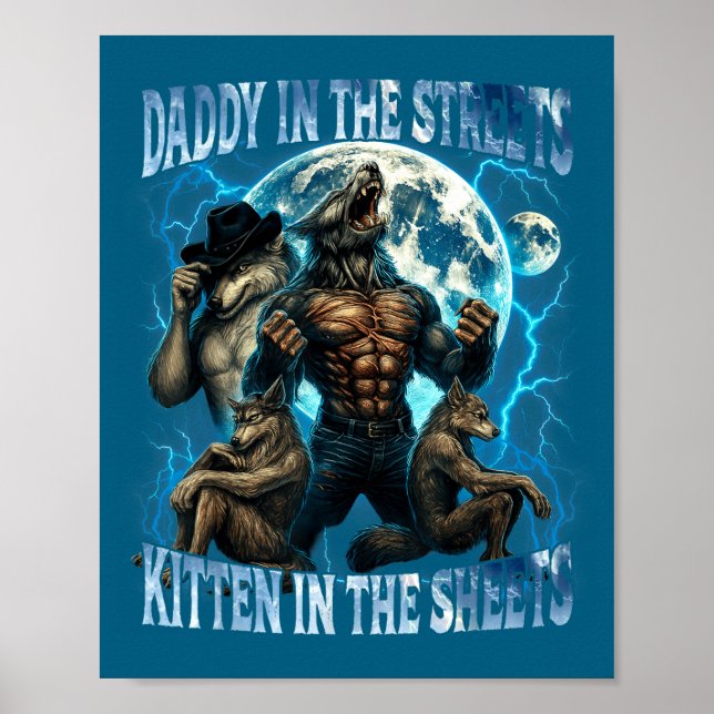 Daddy In The Streets Kitten In The Sheets Funny Al Poster (Vorne)