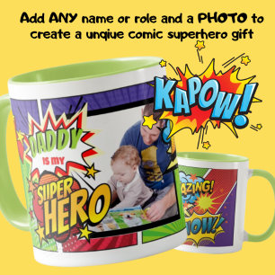 DADDY Is My SUPERHERO Custom PHOTO COMIC Tasse