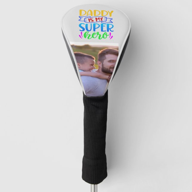 Daddy ist mein Superheld Golf Headcover (Vorderseite)