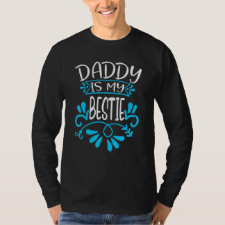 Daddy ist mein Tag der Bestie Väter 13 T-Shirt