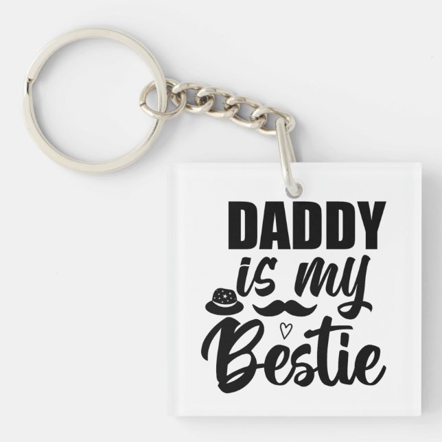 Daddy ist meine Bestie, eine Spezialanleihe mit de Schlüsselanhänger (Vorderseite)
