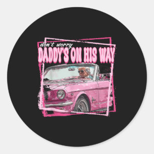Daddy ist unterwegs Daddys Zuhause Donald Trump is Runder Aufkleber
