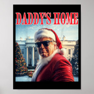 Daddy ist zurück Trump 2024 Gewonnen Weihnachtsman Poster
