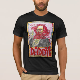 Daddy Karl T - Shirt
