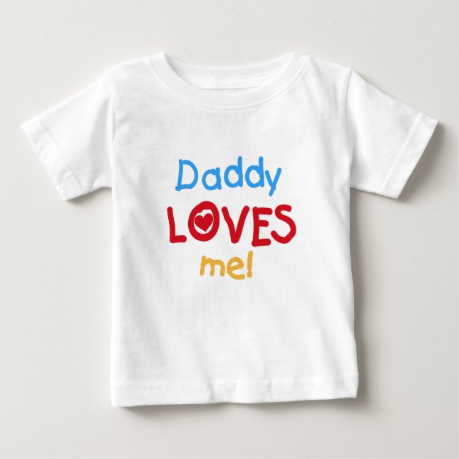Daddy Lieben Me Baby T-shirt (Vorderseite)