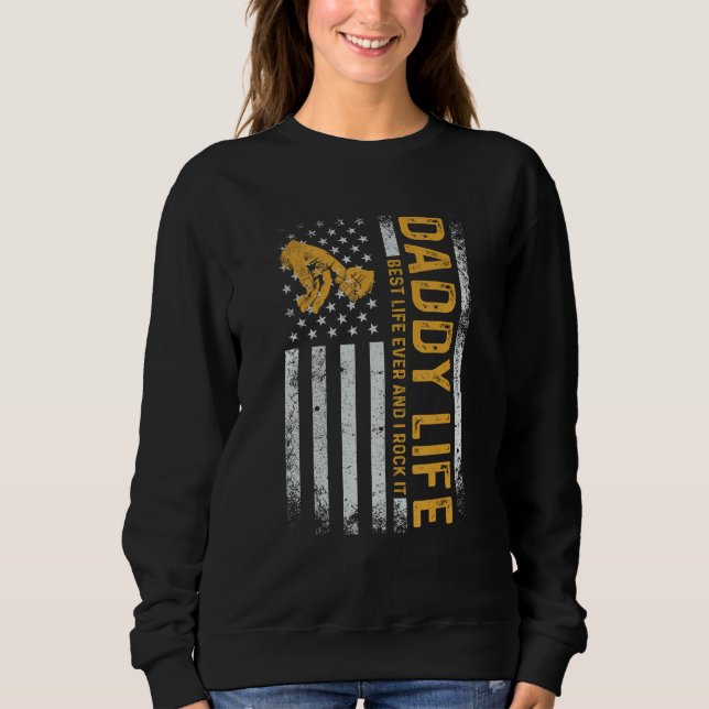 Daddy life Protector Hero American Flag Fathers Da Sweatshirt (Vorderseite)