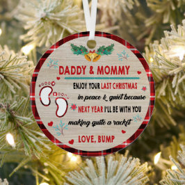 Daddy & Mommy genießen Sie Ihre letzten Weihnachte Ornament Aus Metall