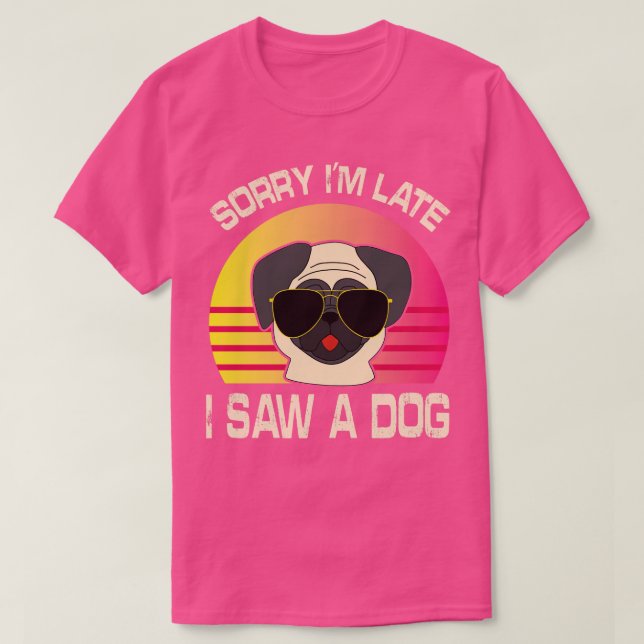 Daddy Mommy Sorry I spate sah ich einen Hund Son D T-Shirt (Design vorne)
