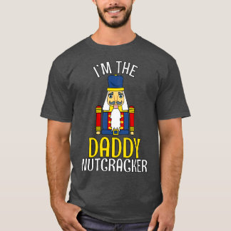 Daddy Nutcracker Matching Family Vater Weihnachten T-Shirt