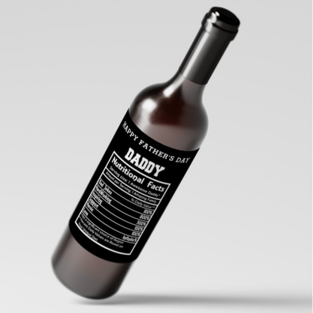 Daddy Nutritional Facts Vatertag Weinetikett (Von Creator hochgeladen)