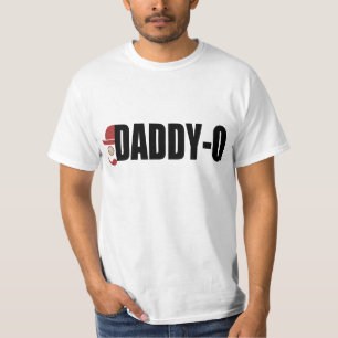 Daddy-O Hipster Vater T-Shirt