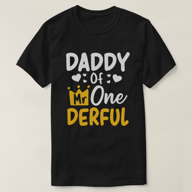 Daddy of Mr. Onederful 1st Birthday Party Matching T-Shirt (Design vorne)