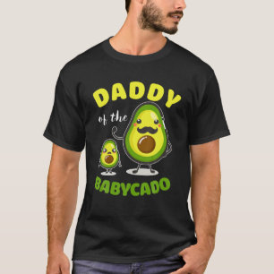 Daddy Of The Babycado Avocado Family Matching Gift T-Shirt