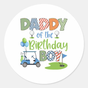 Daddy of the Birthday Boy Golf Lover Family Matchi Runder Aufkleber