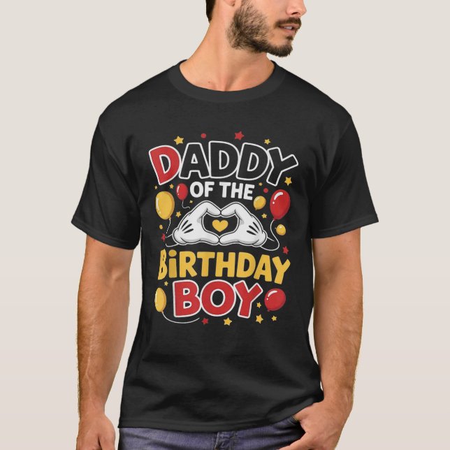 Daddy Of The Birthday Boy matching Dad Son Family  T-Shirt (Vorderseite)