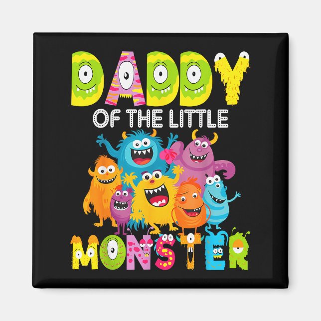 Daddy Of The Little Monster 1st Birthday Boy Party Magnet (Vorne)