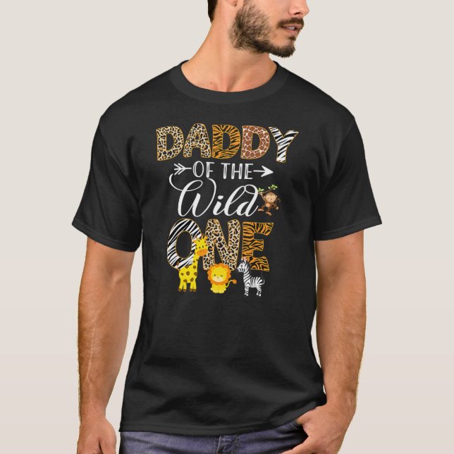 Daddy of the Wild One Zoo Safari Jungle Animals T-Shirt (Vorderseite)