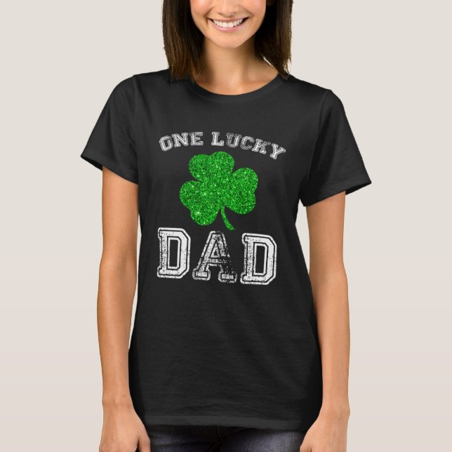 Daddy One Lucky Vater St Patricks Day Daddy Vather T-Shirt (Vorderseite)