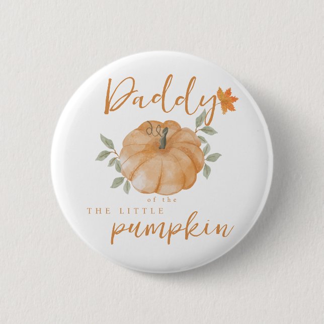 Daddy Orange Little Pumpkin Fall Baby Shower Button (Vorderseite)