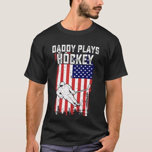 Daddy Plays Hockey, Hockey Papa T-Shirt (Vorderseite)