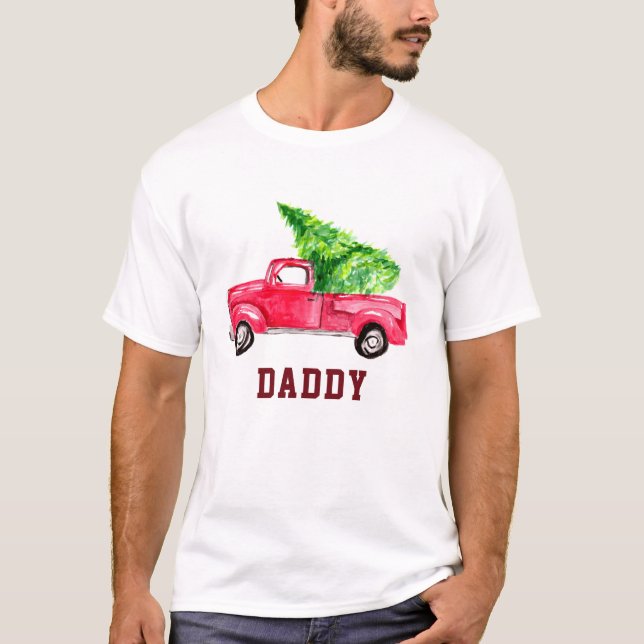 Daddy Red Lieferwagen LKW Weihnachtsbaum Wasserfar T-Shirt (Vorderseite)