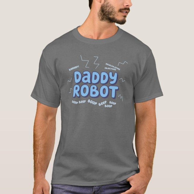 Daddy Robot Geschenk T-Shirt (Vorderseite)