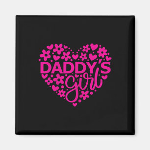 Daddy&#; s Girl - Vater &#; s Day Idea for a new D Magnet