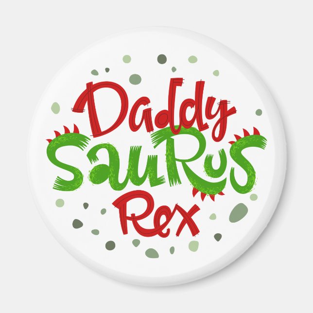 Daddy Saurus Rex Illustration Magnet (Vorne)