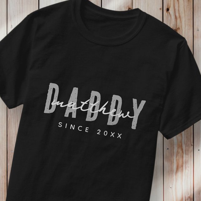 Daddy Seit 20XX Moderne Elegant Simple T-Shirt (Von Creator hochgeladen)