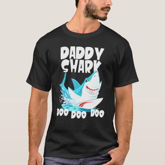 Daddy Shark Doo Doo Doo Doo T-Shirt (Vorderseite)