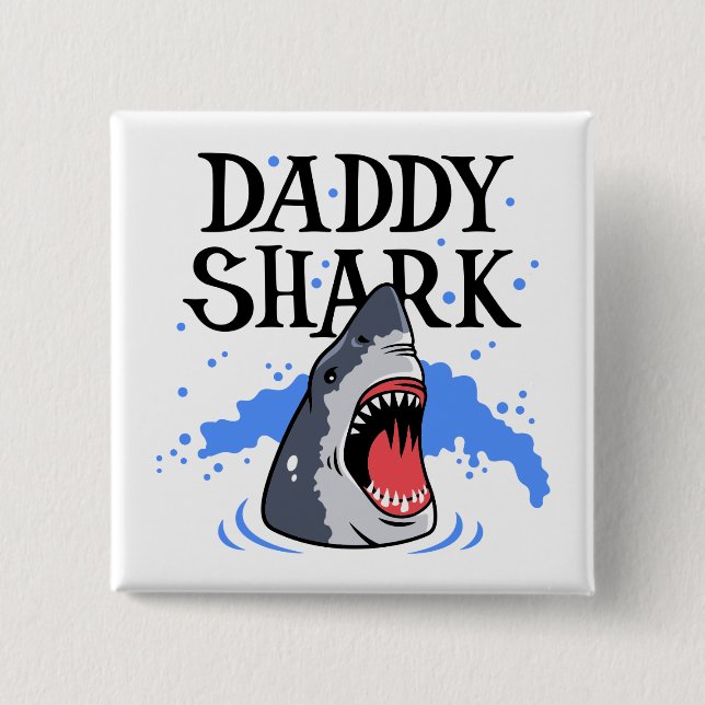 Daddy Shark - Great White Button (Vorderseite)