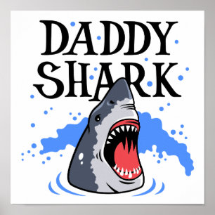 Daddy Shark - Great White Poster