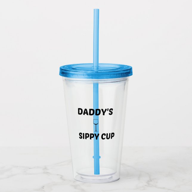 DADDY SIPPY CUP ACRYLTRINKBECHER (Vorderseite)
