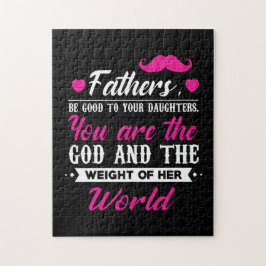 Daddy spendet das Gewicht ihrer Welt Puzzle