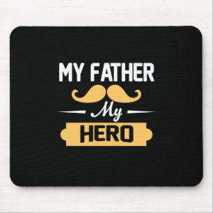 Daddy spendet meinem Vater meinen Helden Mousepad