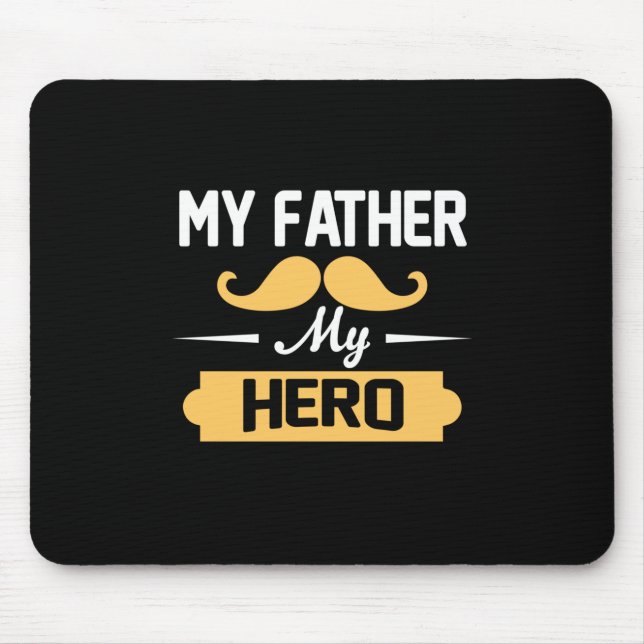 Daddy spendet meinem Vater meinen Helden Mousepad (Vorne)