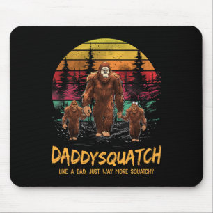 Daddy Squatch mag Papa viel mehr Squatchy lustiger Mousepad
