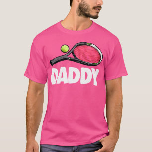 Daddy Tennis's Funny Women Tennis Spielen Badminto T-Shirt