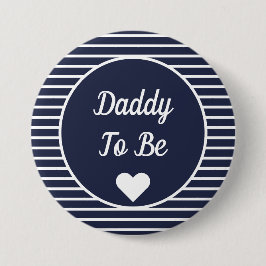 Daddy to be Baby Shooter Button