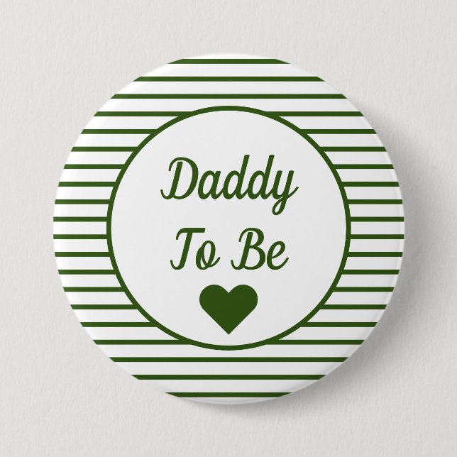 Daddy to be Baby Shower Button (Vorderseite)