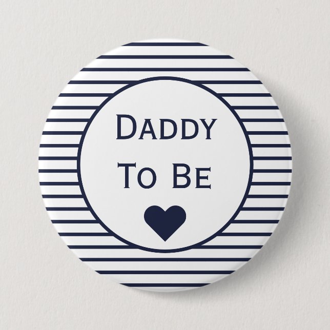 Daddy to be Baby Shower Button (Vorderseite)