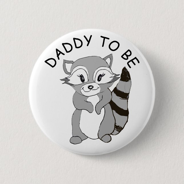Daddy to be, Baby Shower Button Little Raccoon (Vorderseite)