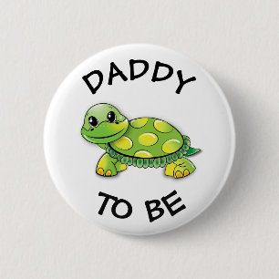 Daddy to be Baby Shower Button Schildkröte Thema