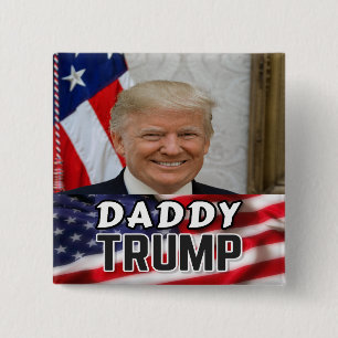 Daddy Trump Button