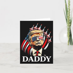 Daddy Trump Funny - Daddy Trump Karte