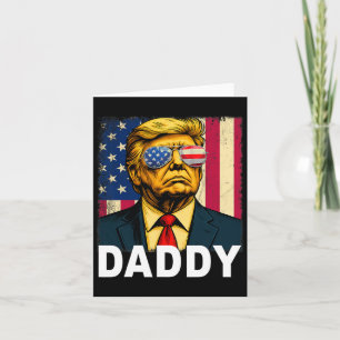 Daddy Trump Funny Daddy Trump Vater für Männer und Karte