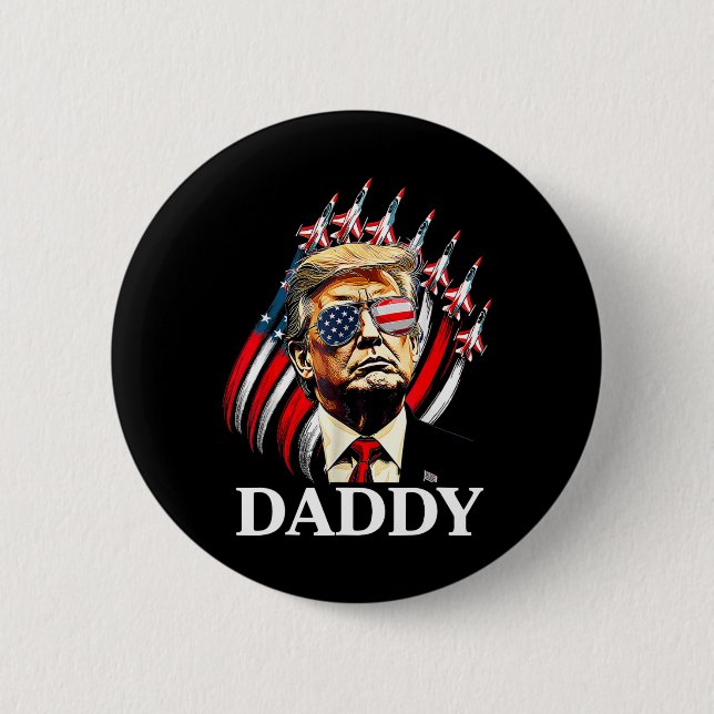 Daddy Trump Lustig - Daddy Trump  Button (Vorderseite)