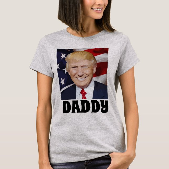 DADDY TRUMP-T - Shirt (Vorderseite)
