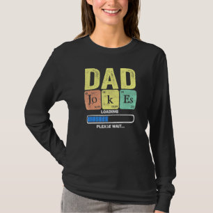 Daddy Vater Jokes Loading regelmäßig 2 T-Shirt